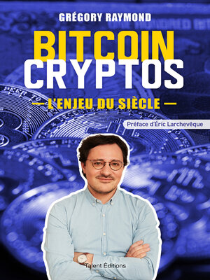 cover image of Bitcoin Cryptos, l'enjeu du siècle